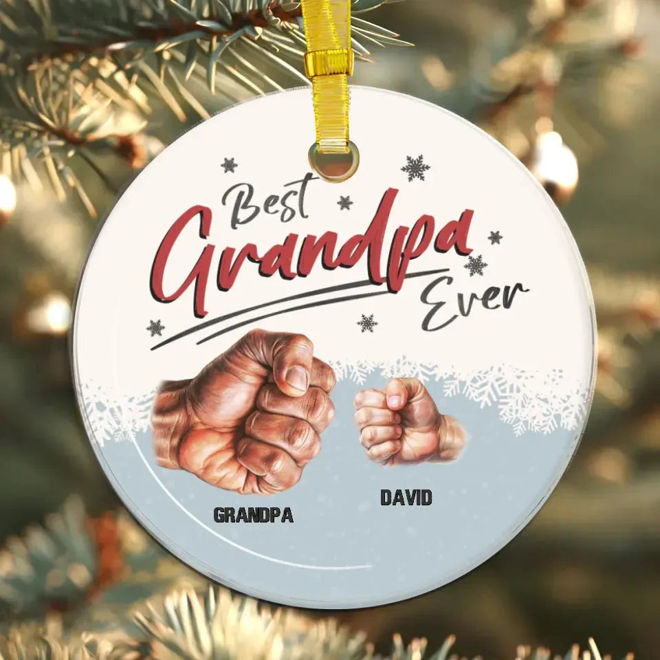 Best Grandpa Ever - Personalized Gift For Grandpa - Ornament