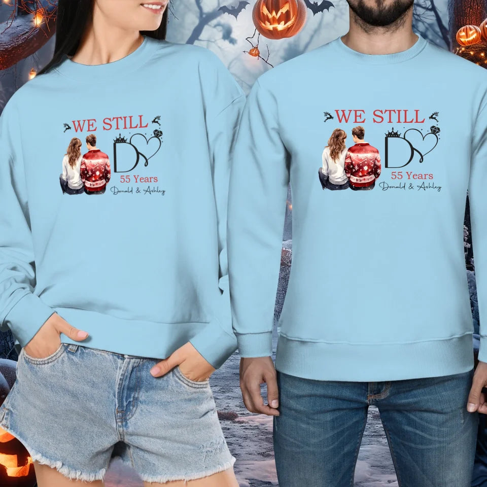 We Still Do For Eternities - Personalized Gift For Couples - Unisex Sweater