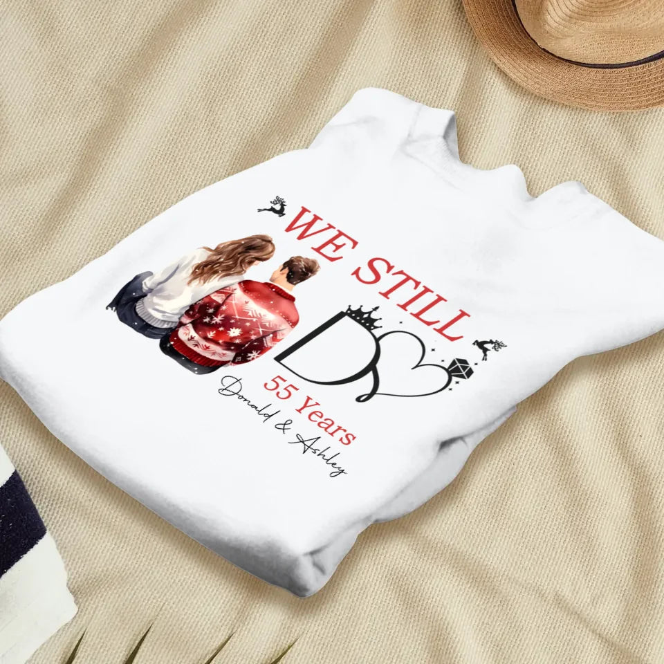 We Still Do For Eternities - Personalized Gift For Couples - Unisex Sweater