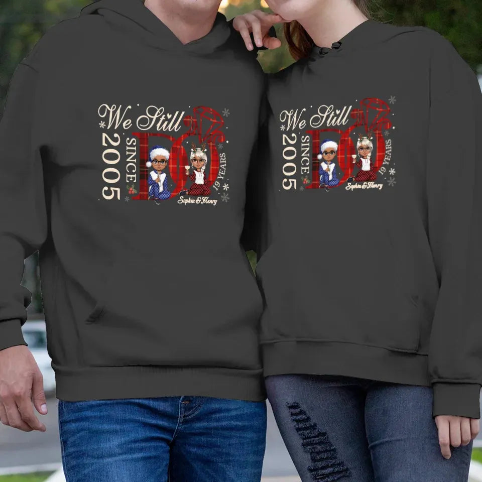 Even After All We've Been Through, We Still Love Each Other - Personalized Gift For Couples - Unisex Hoodie