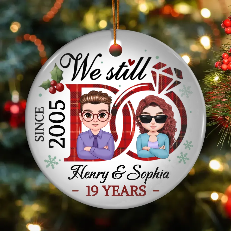 Through Thick And Thin, Our Vows Remain: We Still Do - Personalized Gift For Couple - Ornament