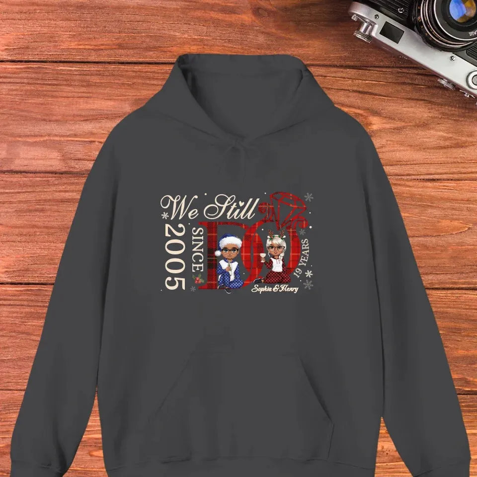 Even After All We've Been Through, We Still Love Each Other - Personalized Gift For Couples - Unisex Hoodie