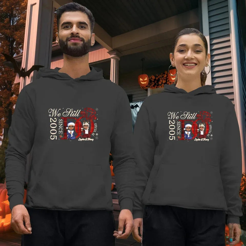 Even After All We've Been Through, We Still Love Each Other - Personalized Gift For Couples - Unisex Hoodie