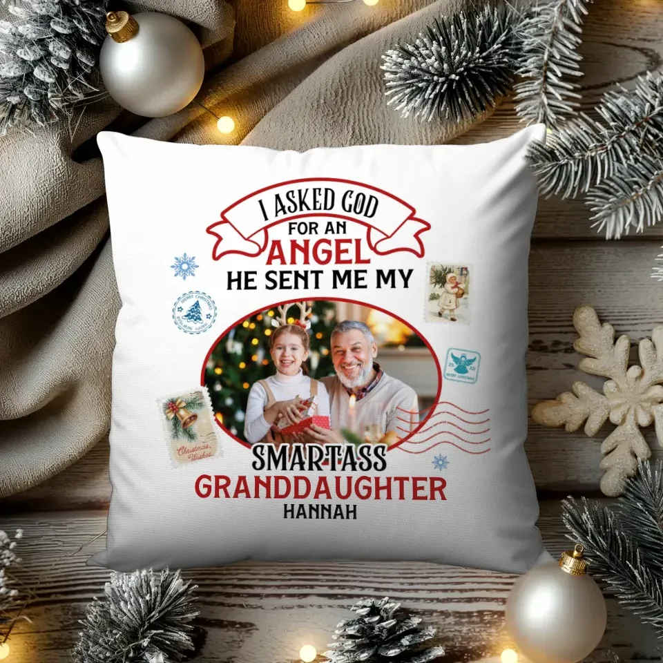 I Askes God For An Angel - Personalized Gift For Grandpa - Pillow