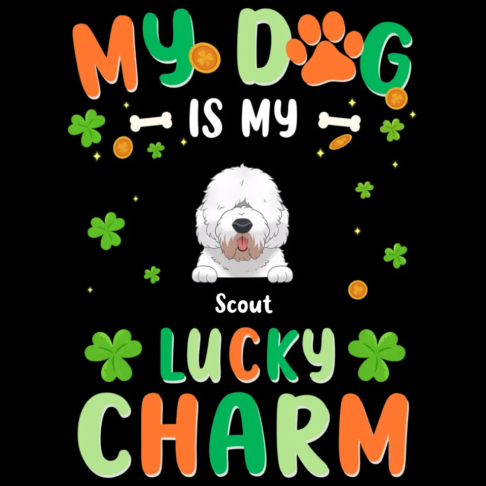 My Dog Is My Lucky Charm - Custom Name - Personalized Gifts for Dog Lovers - Unisex Sweater