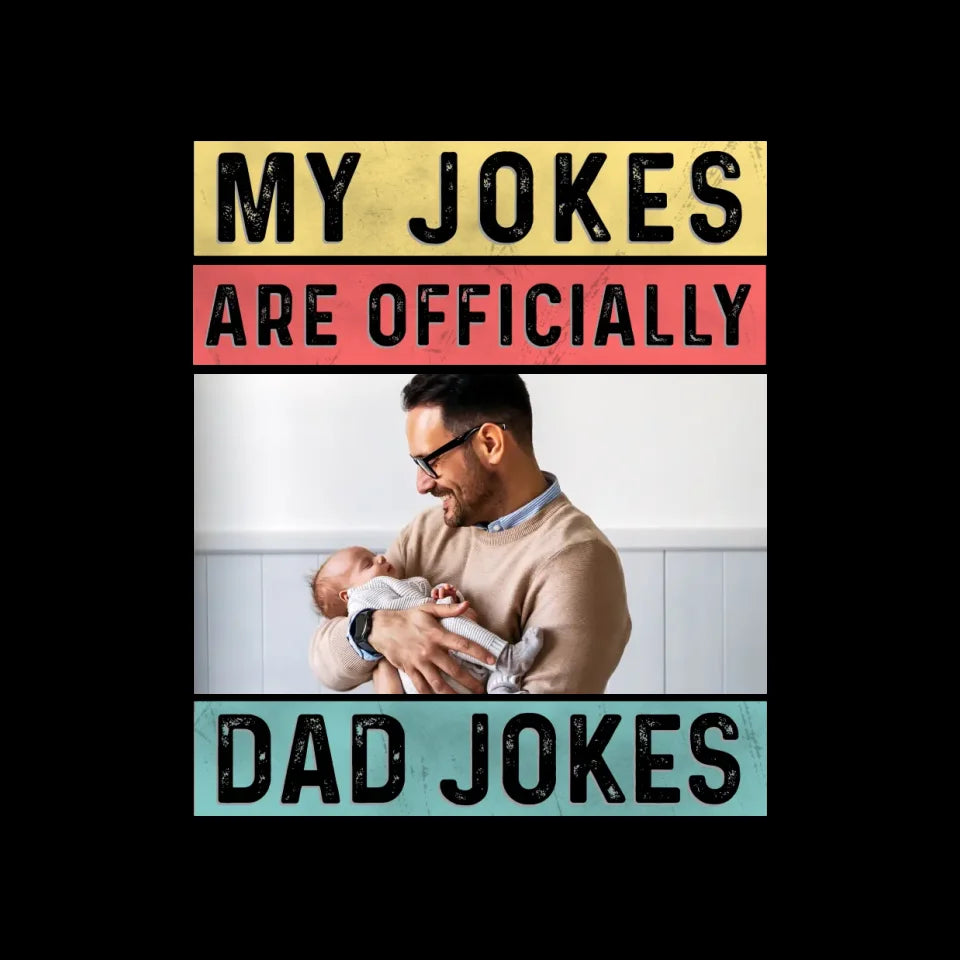 Dad Jokes - Custom Photo - Personalized Gifts For Dad - Hoodie