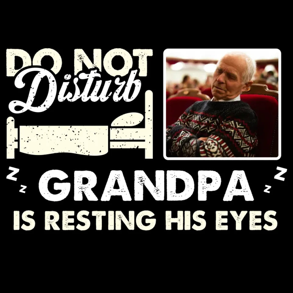 Do Not Disturb Grandpa - Custom Photo - Personalized Gifts For Grandpa - Hoodie