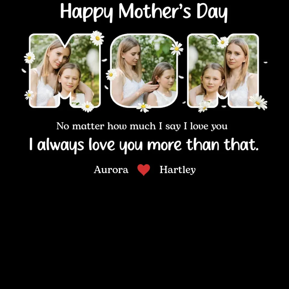 No Matter How Much I Say I Love You - Custom Quote - Personalized Gifts For Mom - Sweater