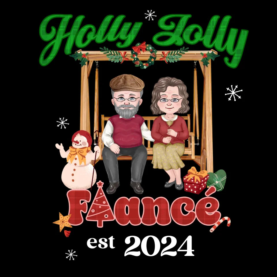 Holly Jolly Fiance Christmas - Custom Anniversary Year - Personalized Gift For Couples - Unisex T-Shirt