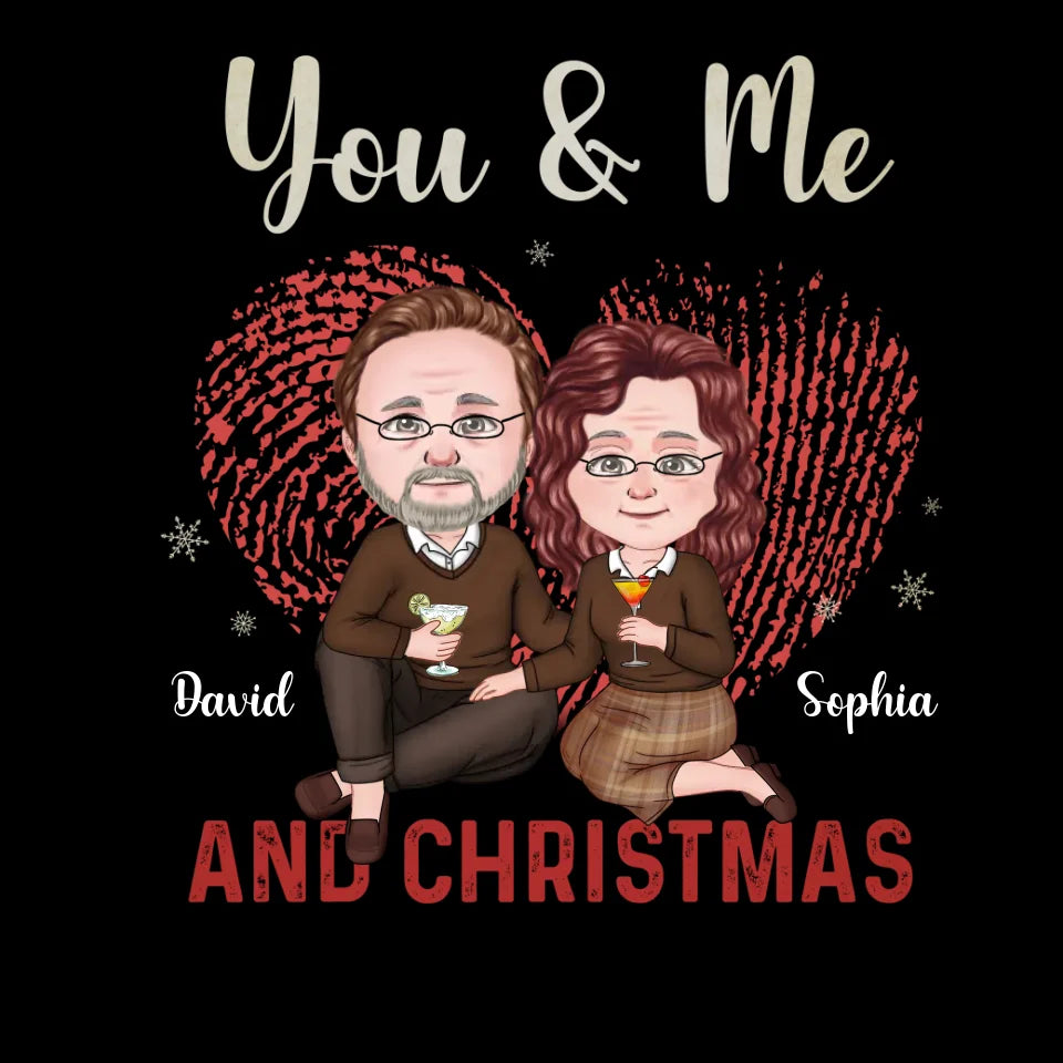 You & Me And Christmas - Custom Name - Personalized Gift For Couples - Unisex T-Shirt