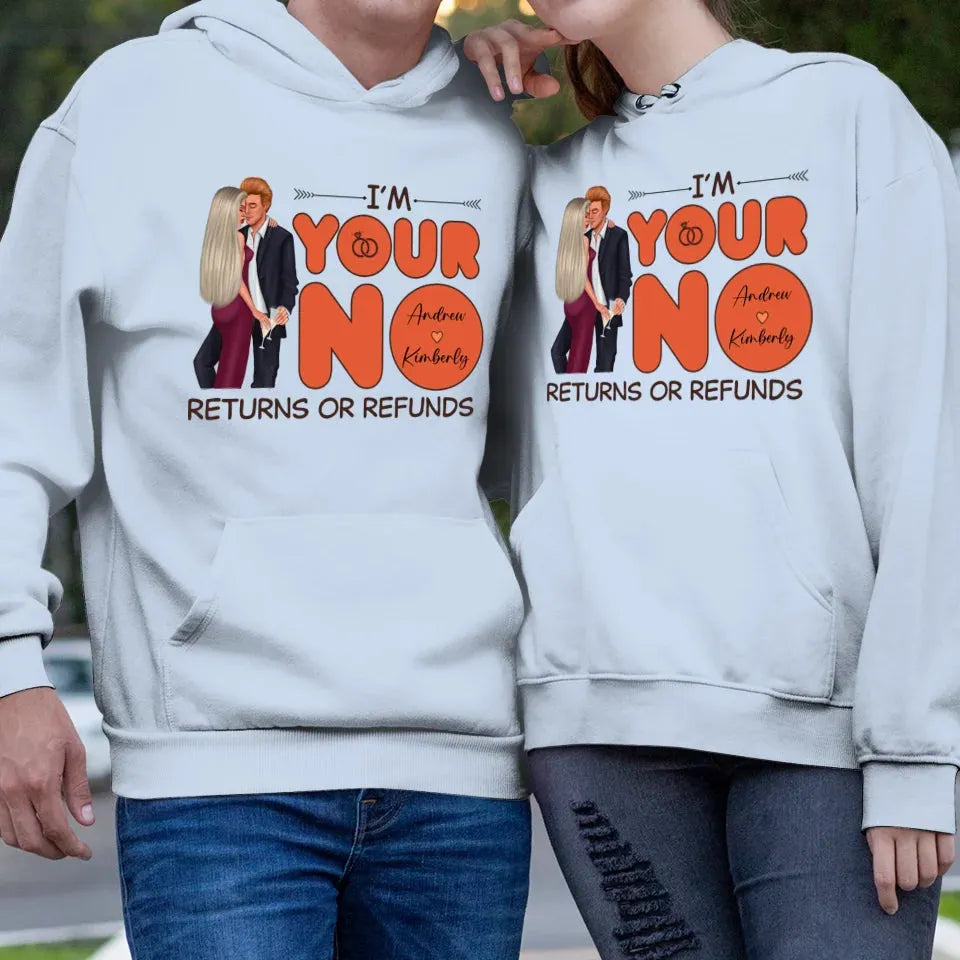 No Returns Or Refunds - Personalized Gifts For Couple - Unisex Hoodie