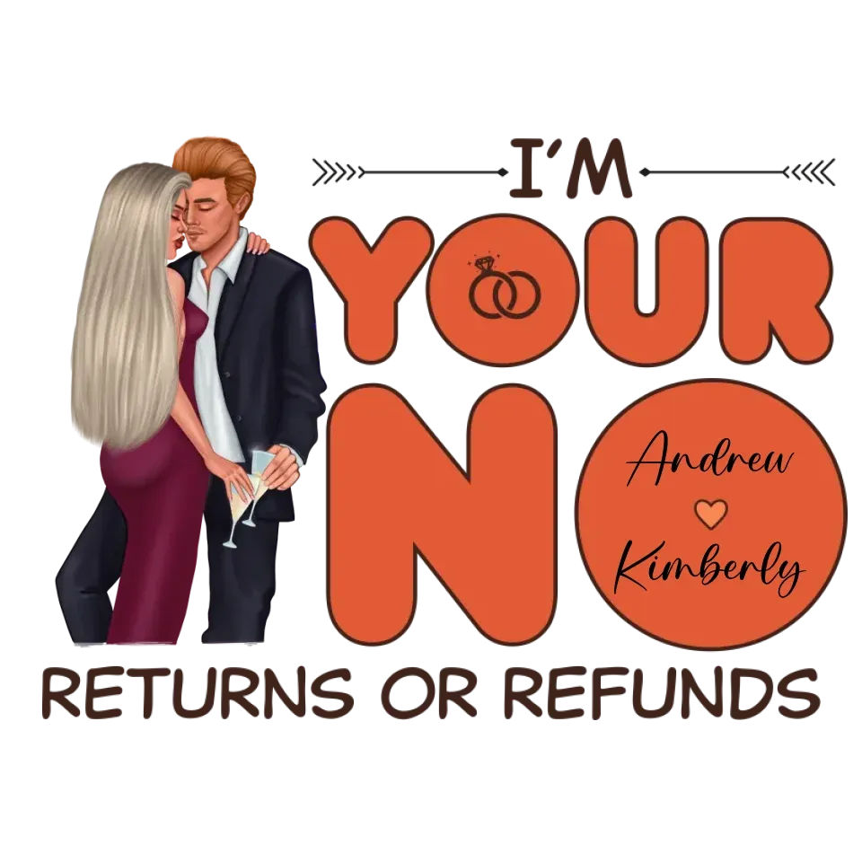 No Returns Or Refunds - Personalized Gifts For Couple - Unisex Hoodie