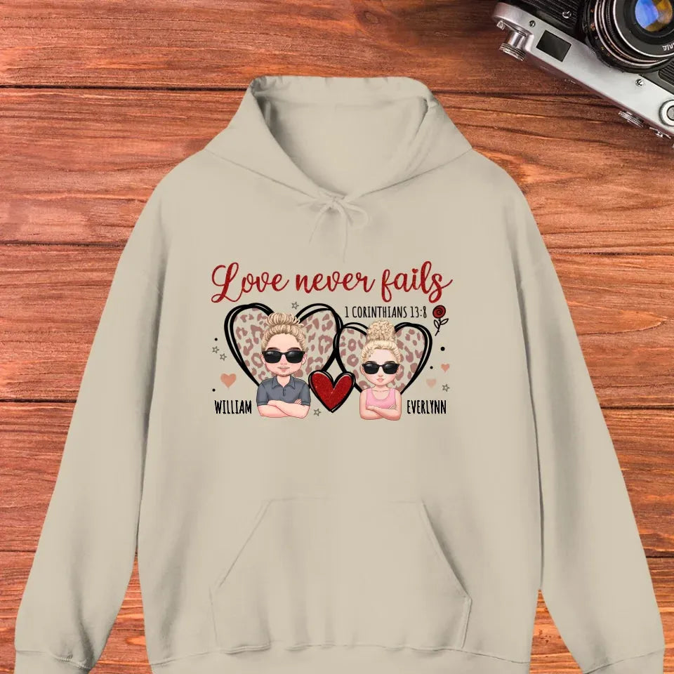 Love Never Fails - Personalized Gifts For Couple - Unisex Hoodie