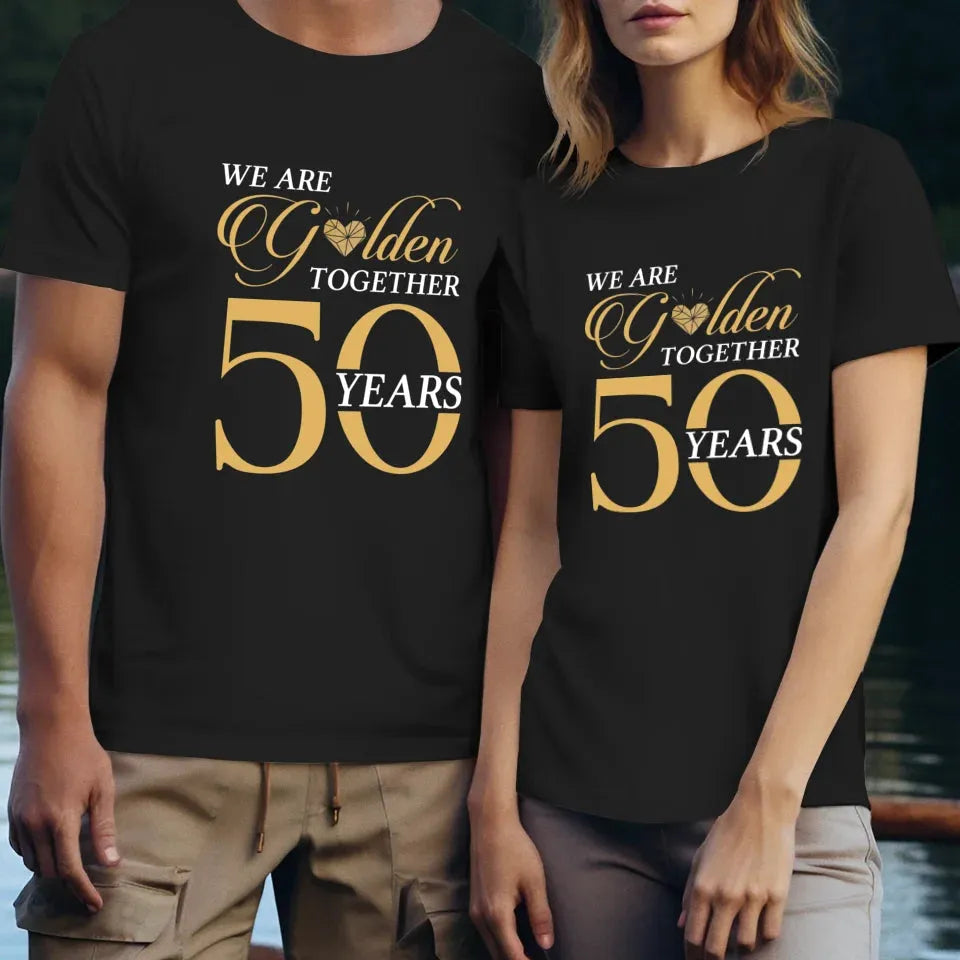 We Are Golden Together - Personalized Gifts For Couples - Unisex T-Shirt