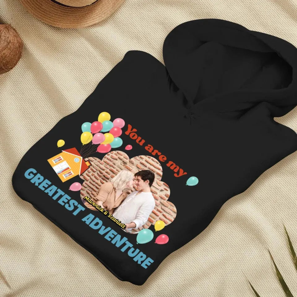 You're My Greatest Adventure Valentine Couple - Personalized Gifts For Couple - Unisex Hoodie