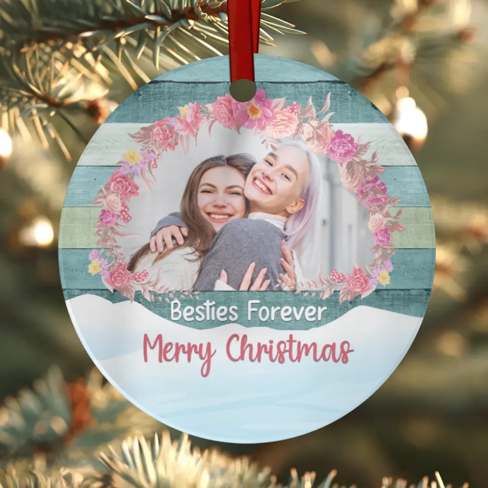 Bestie Forever - Custom Photo - Personalized Gifts For Bestie - Ceramic Ornament