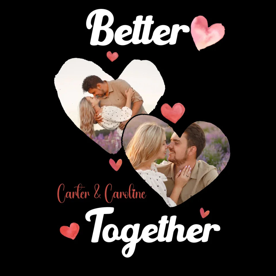 Better Together Valentine With Hearts Decor - Personalized Gifts For Couples - Unisex T-Shirt