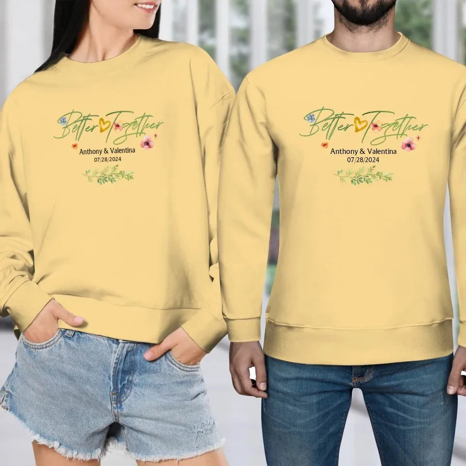 Better Together Valentine With Flowers Background - Personalized Gifts For Couples - Unisex Sweater