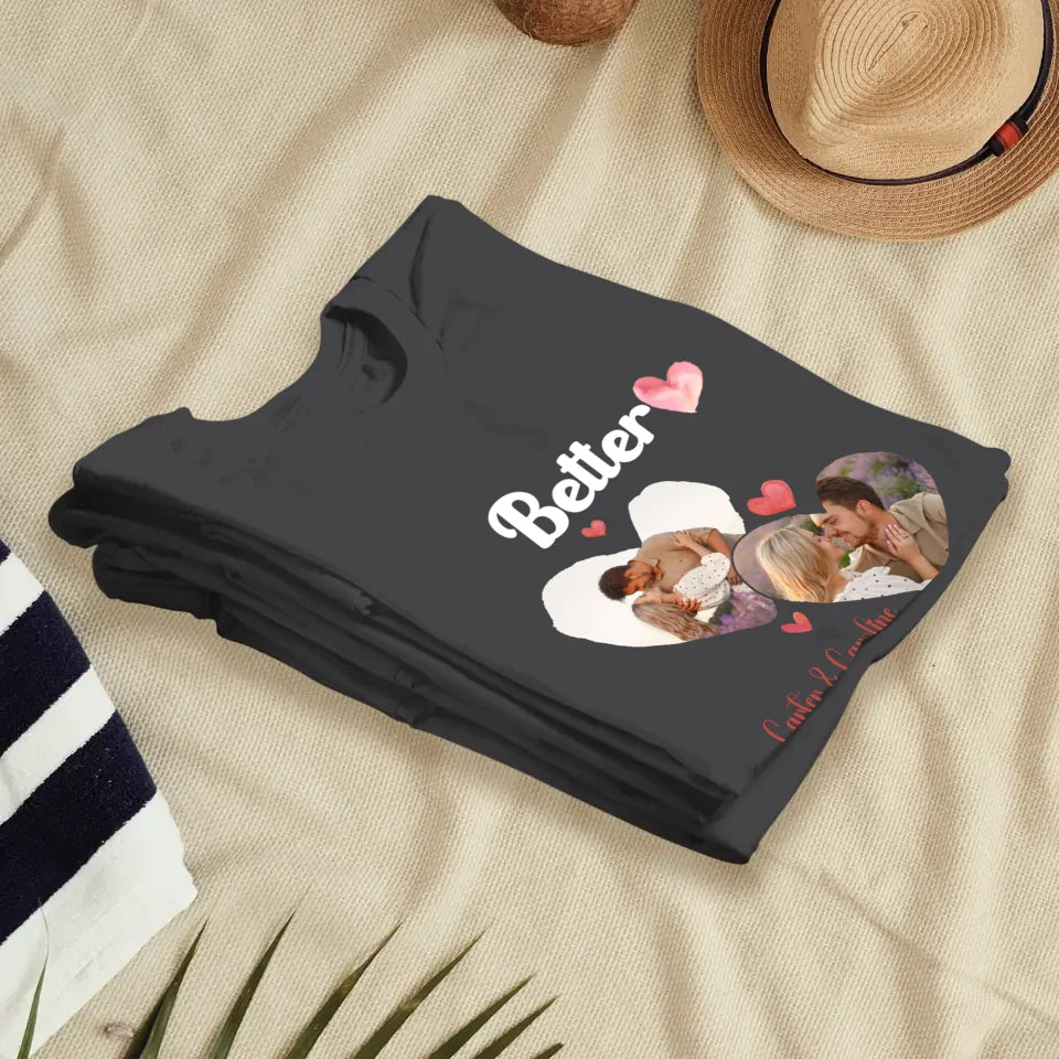 Better Together Valentine With Hearts Decor - Personalized Gifts For Couples - Unisex T-Shirt