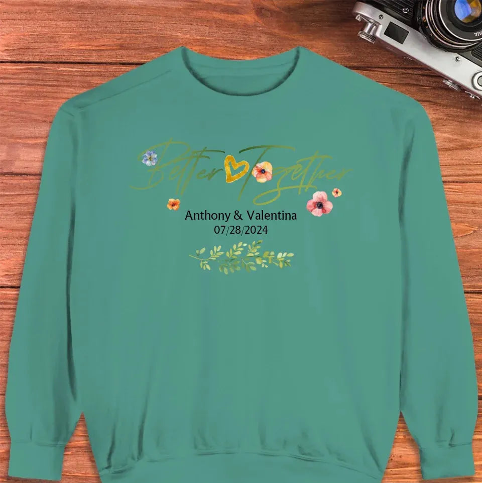 Better Together Valentine With Flowers Background - Personalized Gifts For Couples - Unisex Sweater