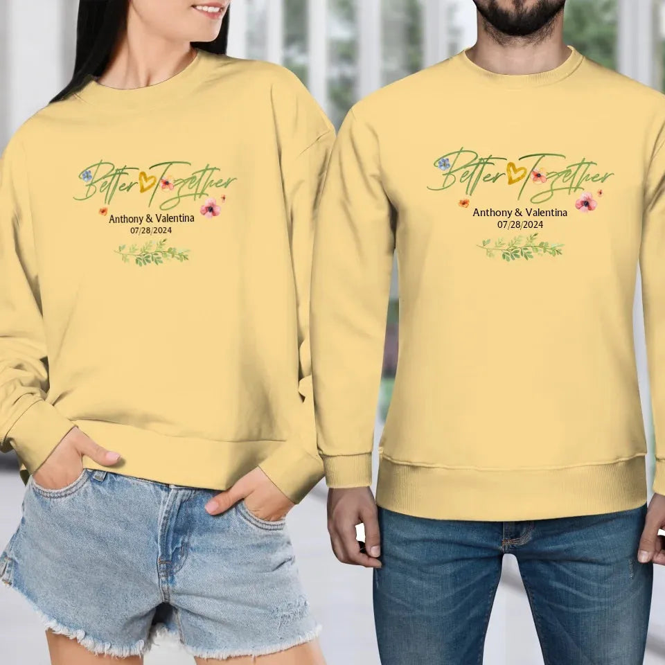 Better Together Valentine With Flowers Background - Personalized Gifts For Couples - Unisex Sweater