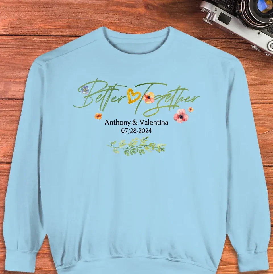 Better Together Valentine With Flowers Background - Personalized Gifts For Couples - Unisex Sweater