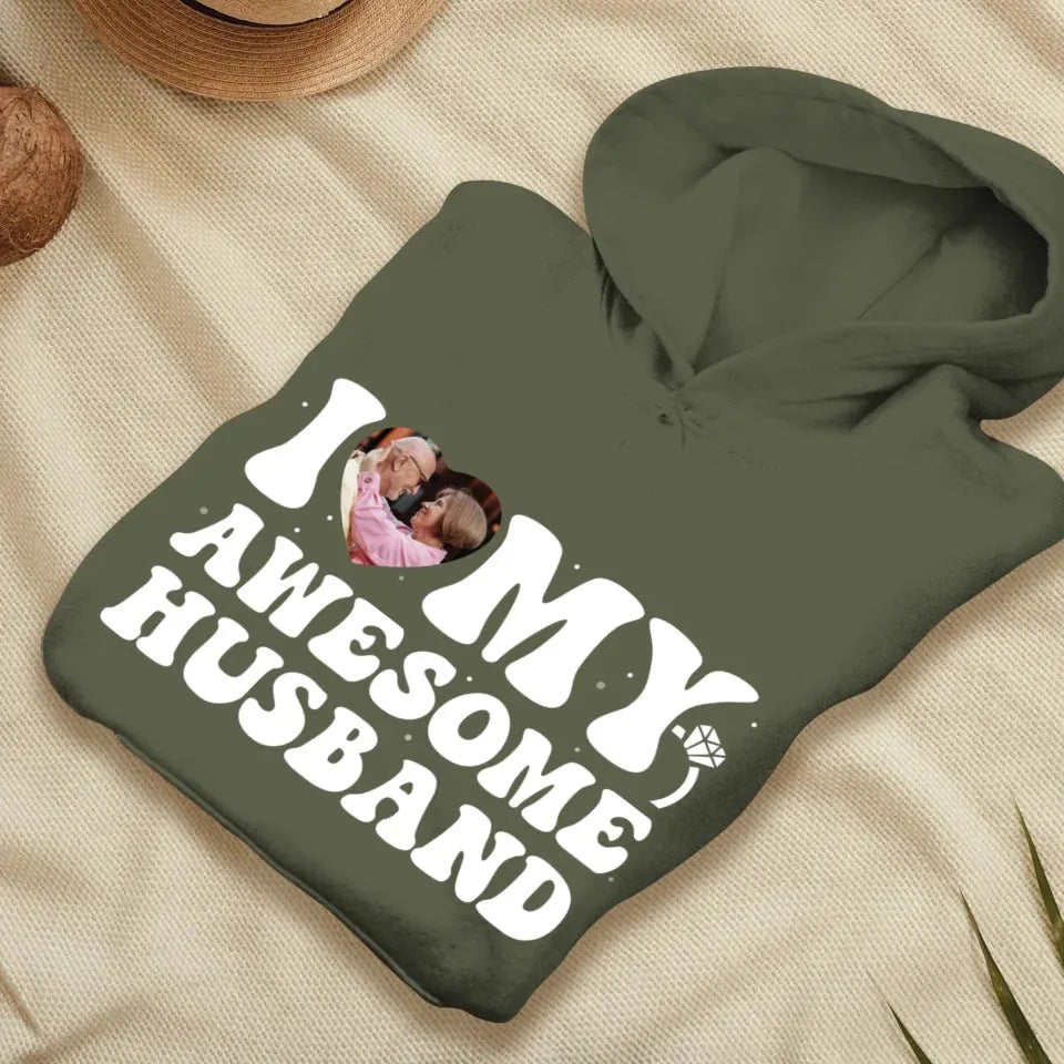 I Heart My Awesome Husband - Love You Forever - Personalized Gifts For Couple - Unisex Hoodie