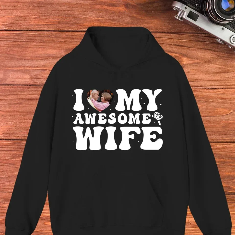 I Heart My Awesome Husband - Love You Forever - Personalized Gifts For Couple - Unisex Hoodie