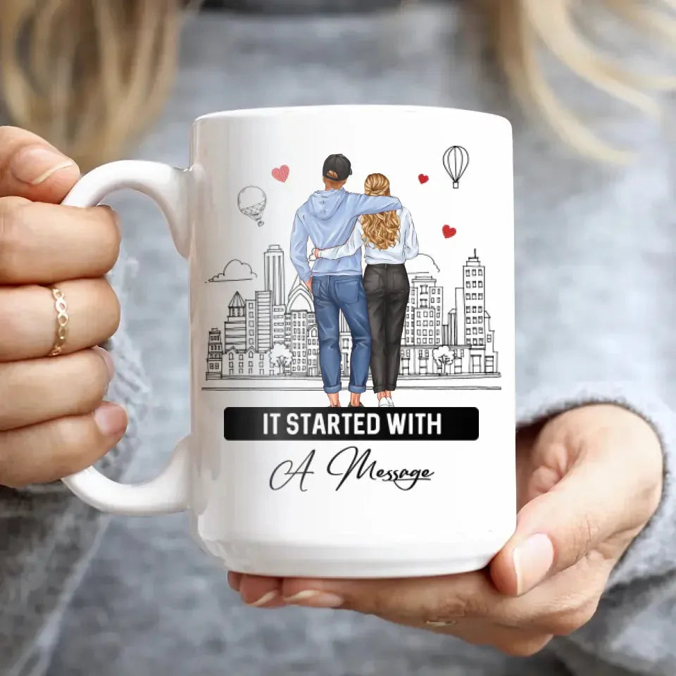 It Started With A Message - Personalized Gifts For Couples - Mug