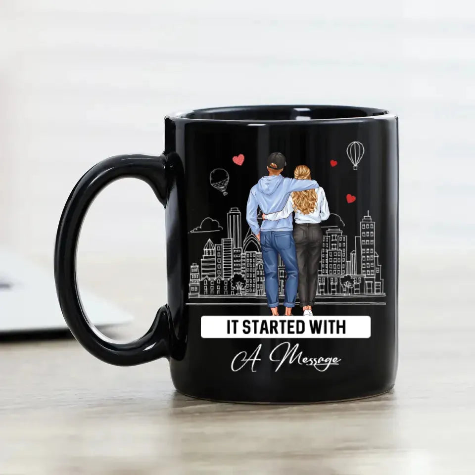 It Started With A Message - Personalized Gifts For Couples - Mug