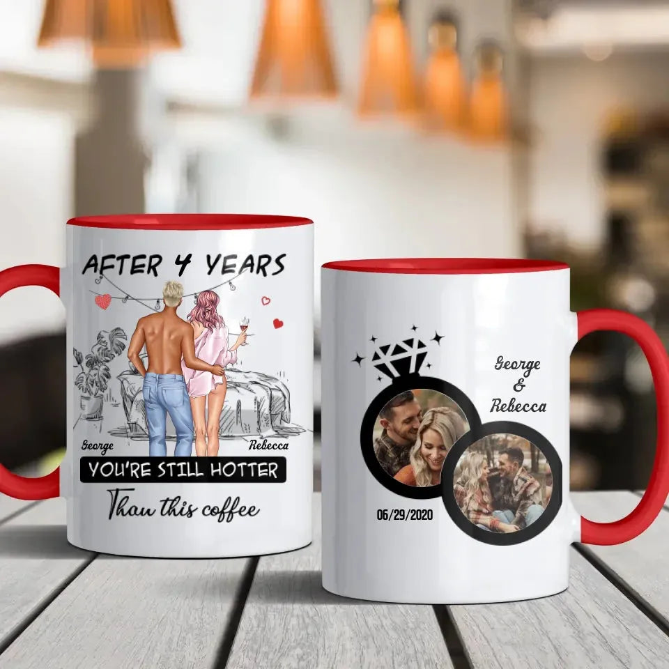 You're Still Hotter Than This Coffee Sketch Art - Personalized Gifts For Couples - Mug