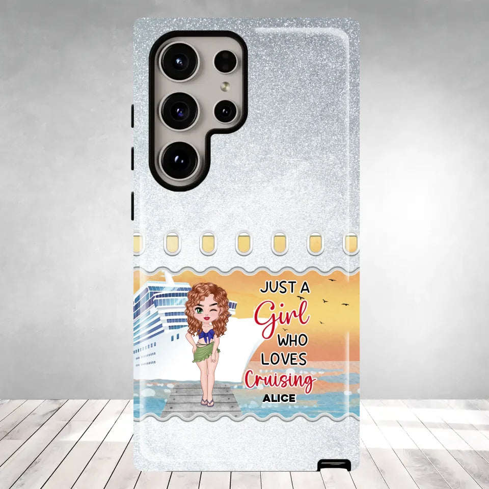 Just a Girl Who Loves Cruising - Personalized Samsung Tough Phone Case