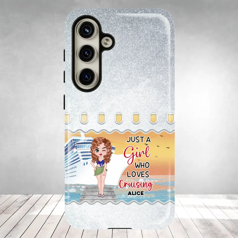 Just a Girl Who Loves Cruising - Personalized Samsung Tough Phone Case