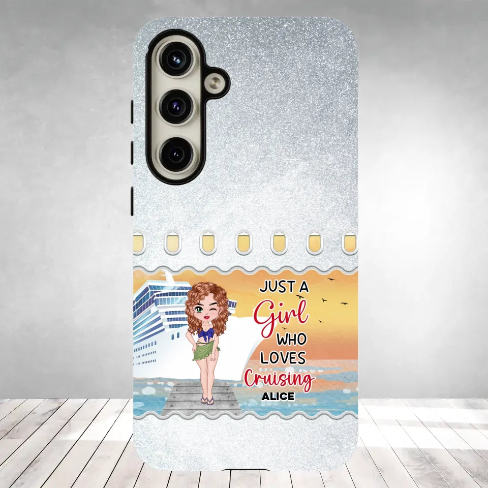 Just a Girl Who Loves Cruising - Personalized Samsung Tough Phone Case