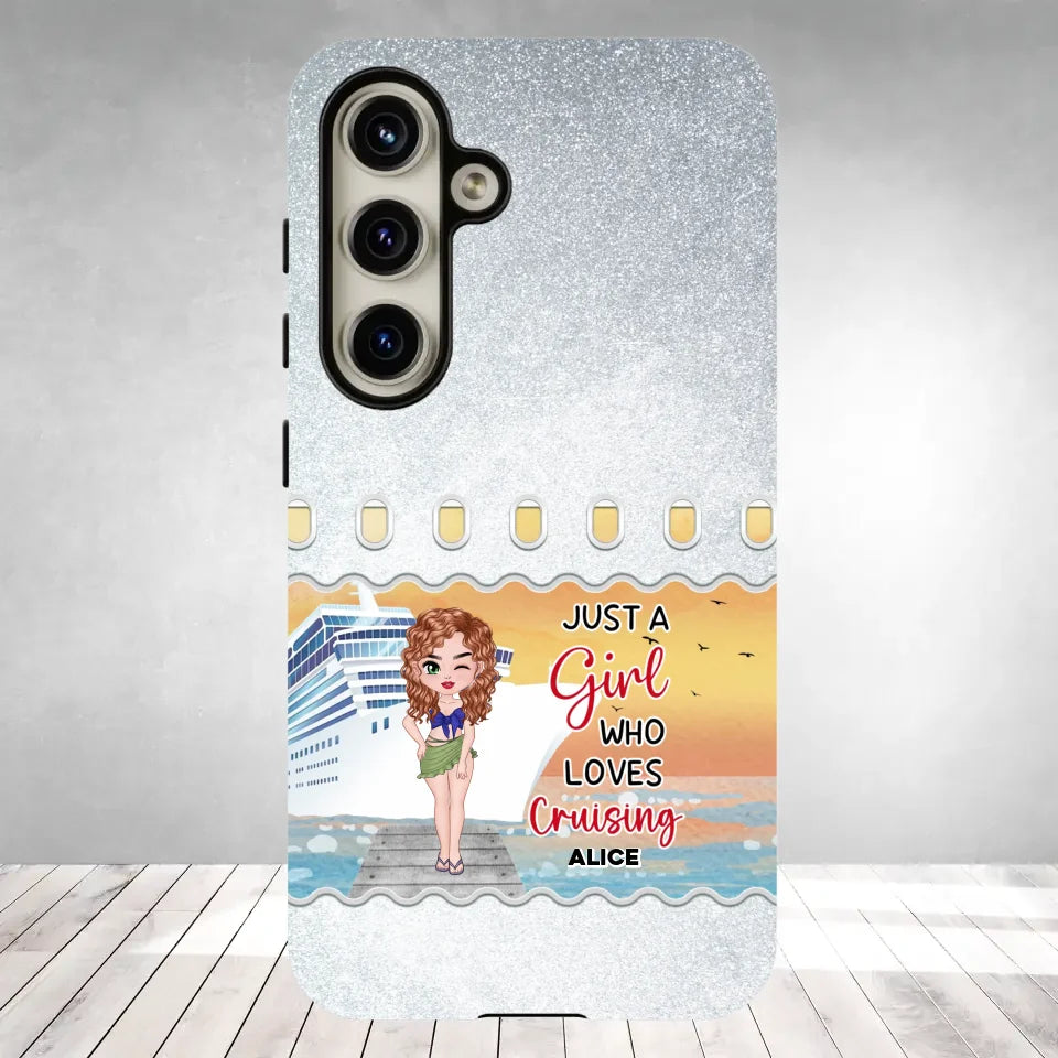 Just a Girl Who Loves Cruising - Personalized Samsung Tough Phone Case