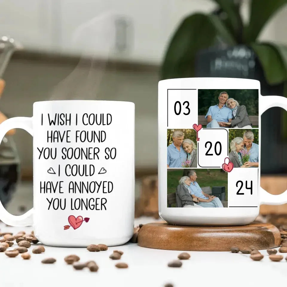 Regret Not Finding You Earlier To Annoy You Longer - Personalized Gifts For Couples - Mug