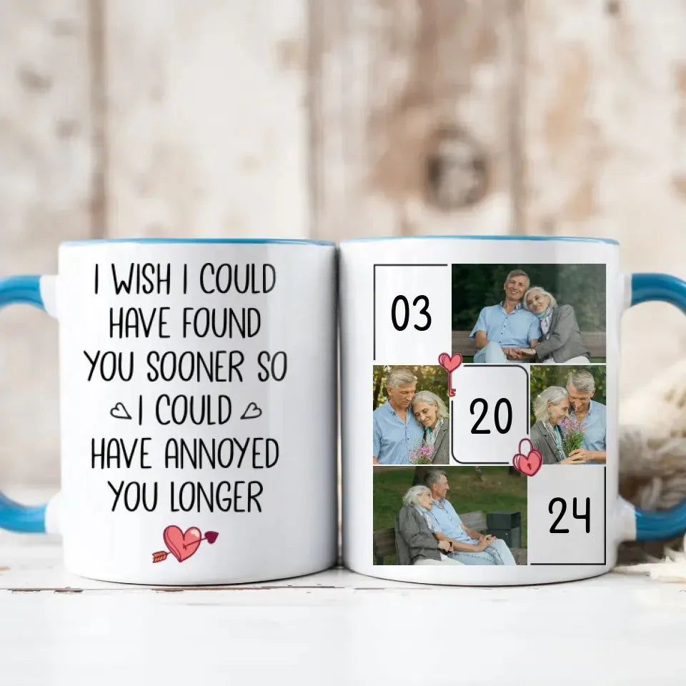 Regret Not Finding You Earlier To Annoy You Longer - Personalized Gifts For Couples - Mug