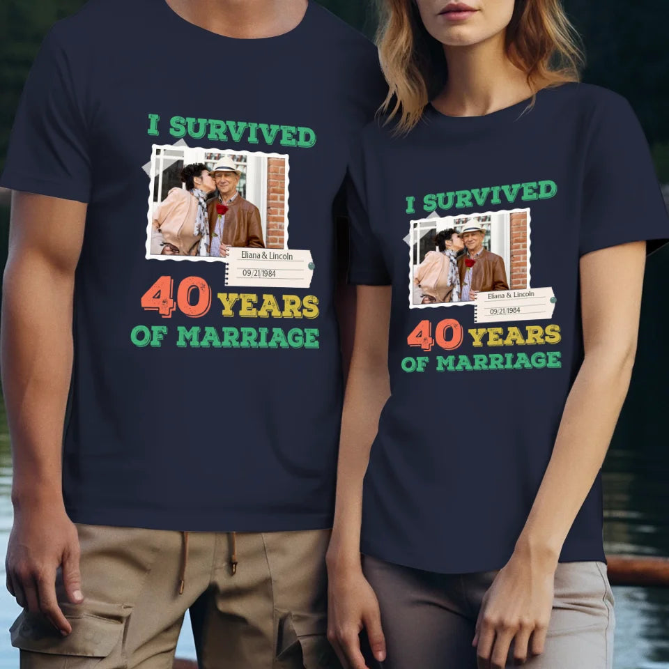 I Survived Years Of Marriage For Couple - Personalized Gifts For Couples - Unisex T-Shirt