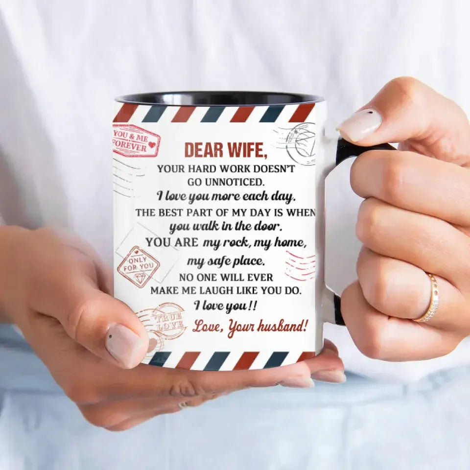 Dear Wife, Your Hard Work Doesn't Go Unnoticed - Personalized Gifts For Couples - Mug