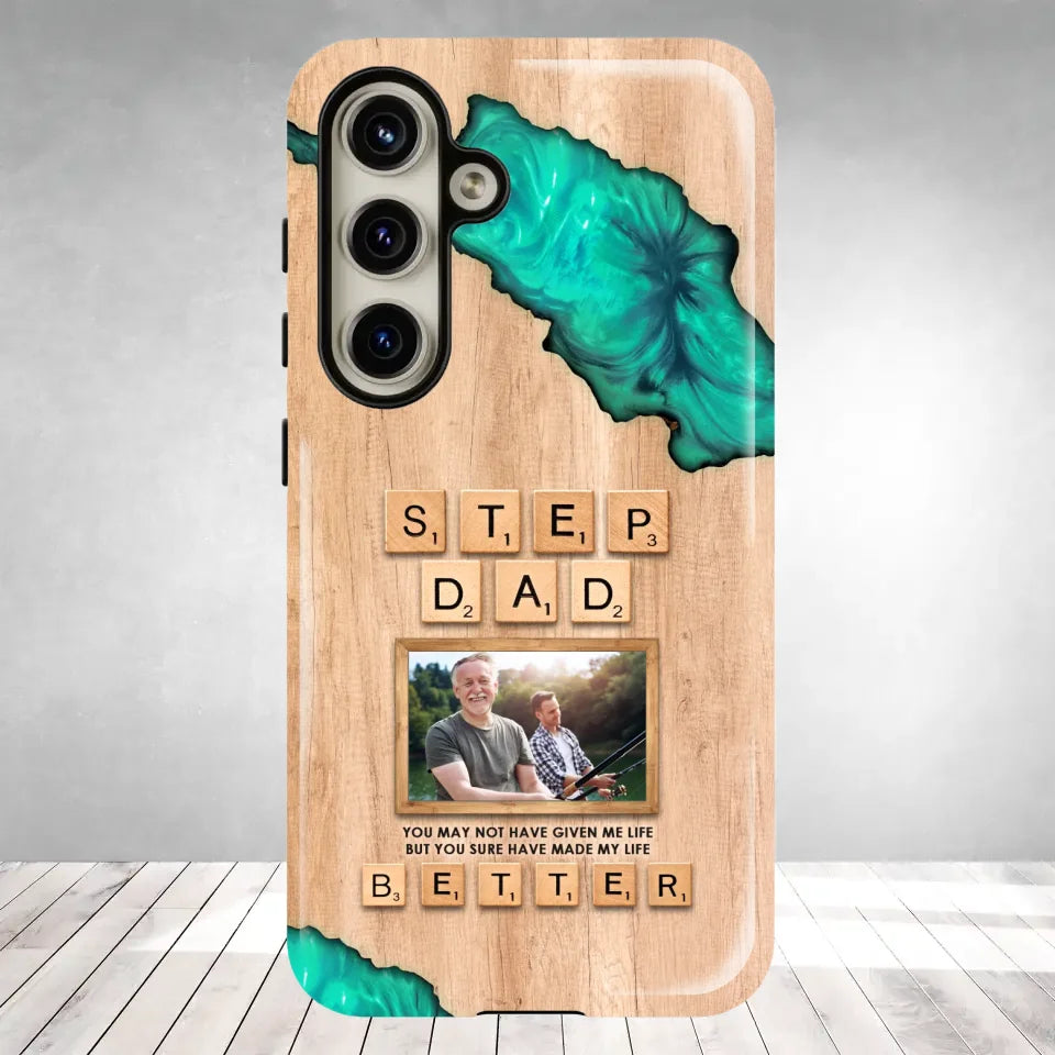 Stepdad Have Made My Life - Custom Photo -Personalized Gifts For Dad - Samsung Tough Phone Case