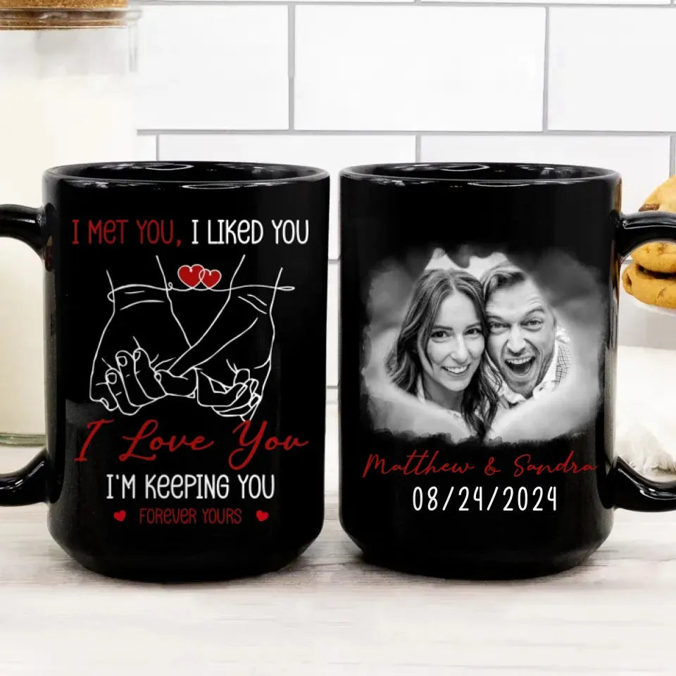 I Met You, I Liked You, Pinky Promise Sketch Style - Personalized Gifts For Couples - Mug