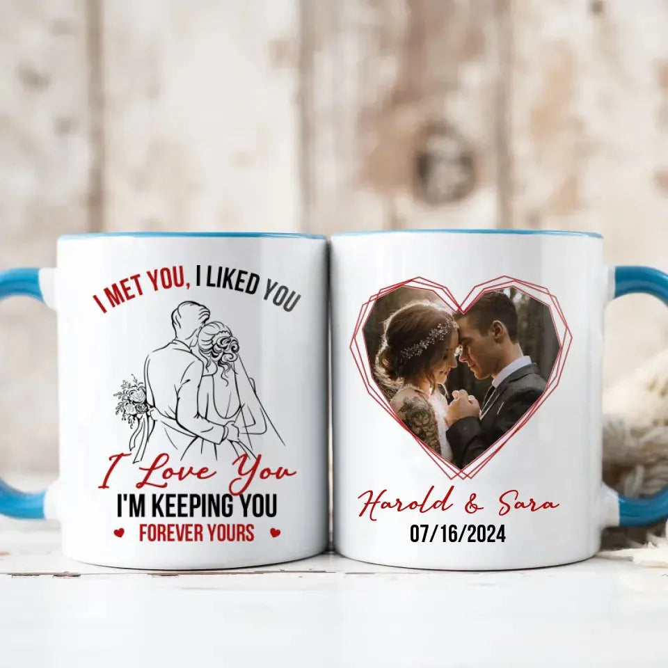 I Love You I'm Keeping You - Personalized Gifts For Couples - Mug