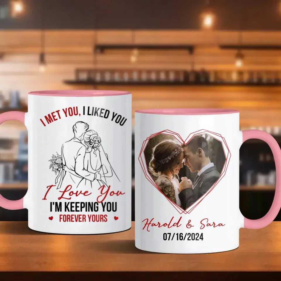 I Love You I'm Keeping You - Personalized Gifts For Couples - Mug