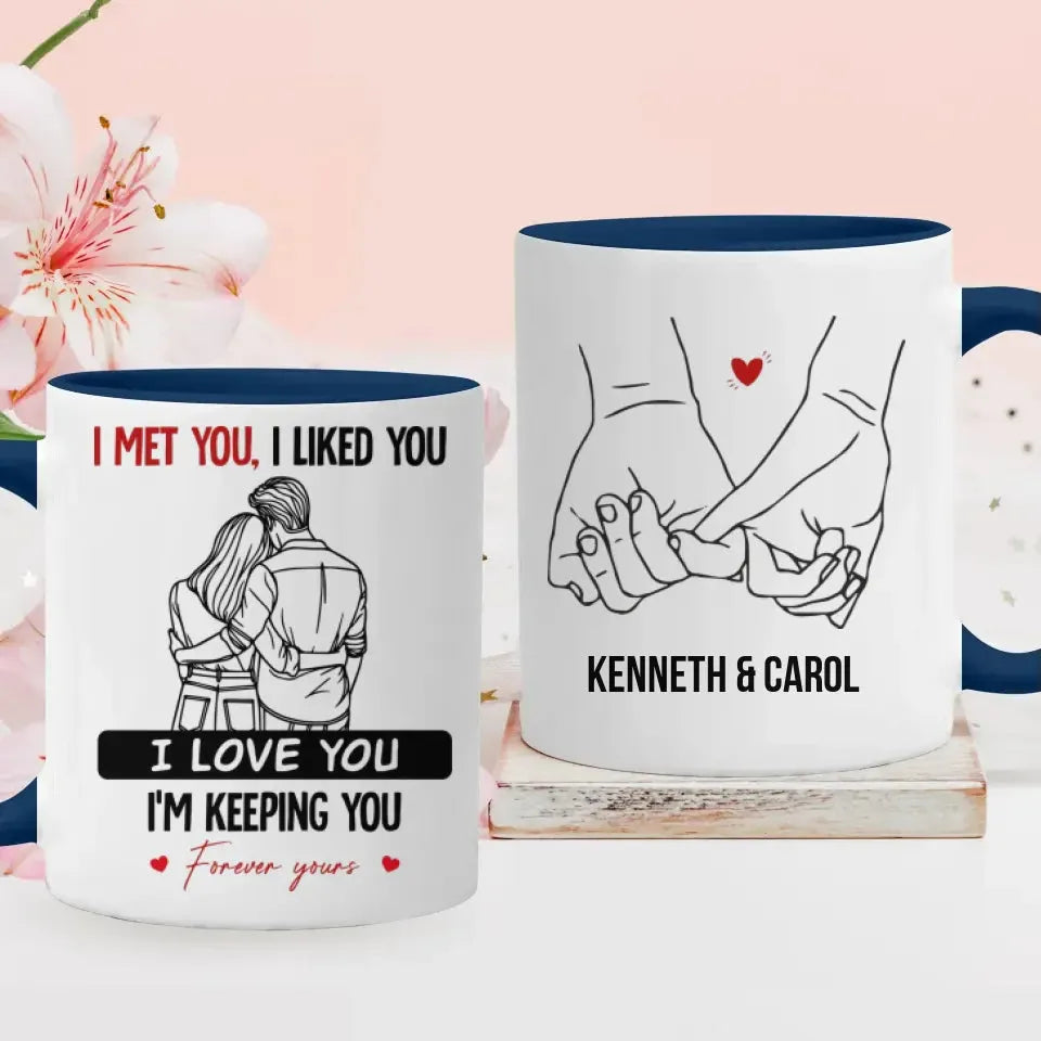 I Met You, I Liked You, Hugging Couple Sketch Style - Personalized Gifts For Couples - Mug