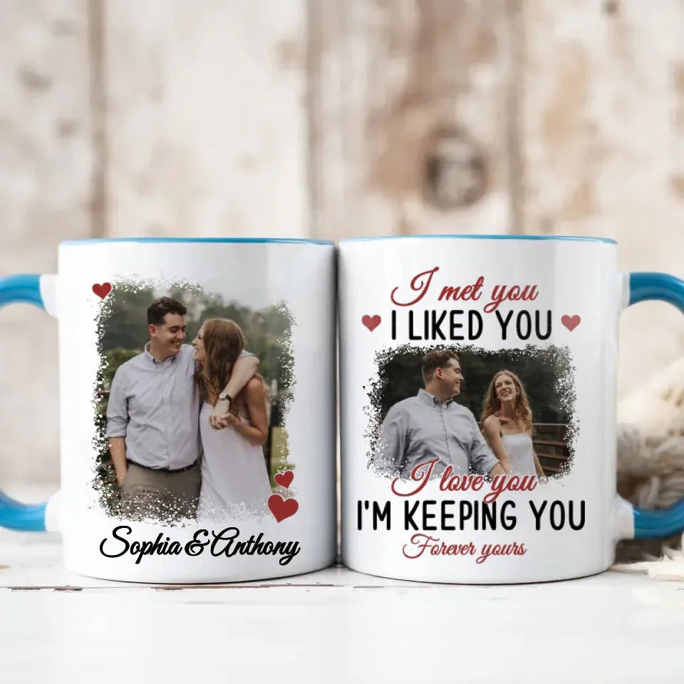 Forever Yours: From The Moment I Met And Loved You - Personalized Gifts For Couples - Mug