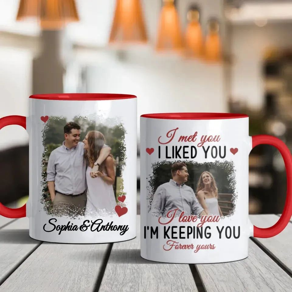 Forever Yours: From The Moment I Met And Loved You - Personalized Gifts For Couples - Mug