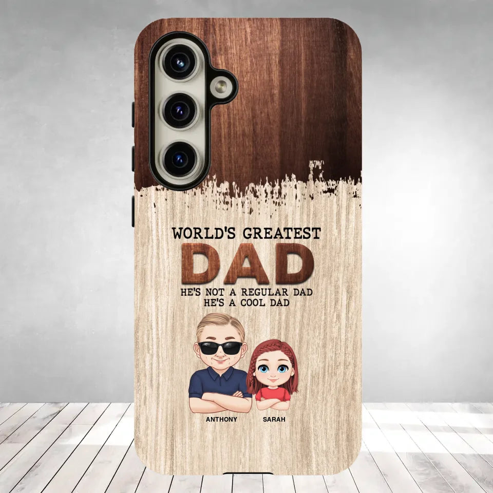 He's Not A Regular Dad - Personalized Gifts For Dad - Samsung Tough Phone Case