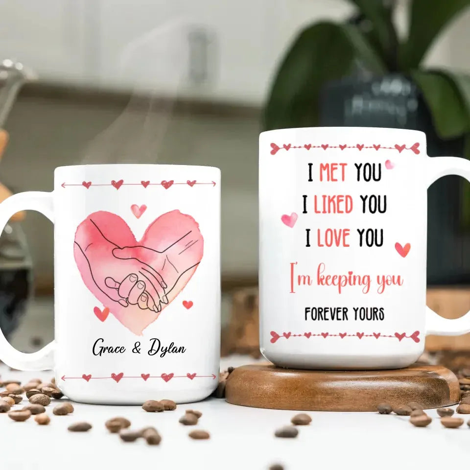 I Met You, I Liked You, I Love You, Water Color Style - Personalized Gifts For Couples - Mug