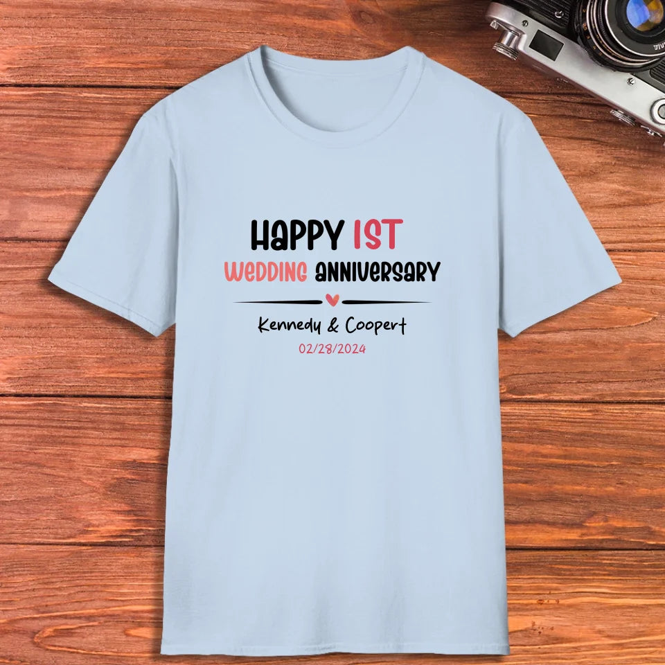 Happy 1st Wedding Anniversary For Lover - Personalized Gifts For Couples - Unisex T-Shirt