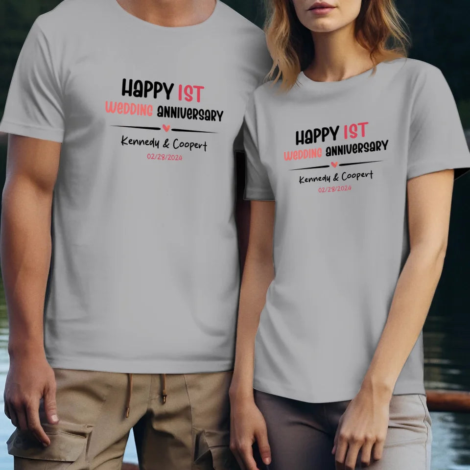 Happy 1st Wedding Anniversary For Lover - Personalized Gifts For Couples - Unisex T-Shirt